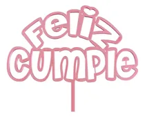Comprar Cake Topper Feliz Cumple Torta Casamientos Cumpleaños