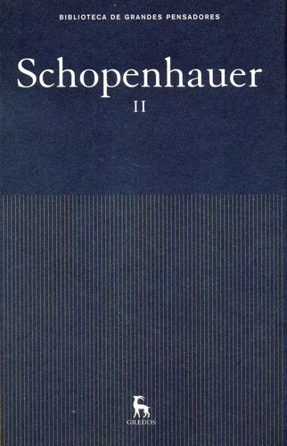 Schopenhauer - Obras Ii, De Schopenhauer. Editorial Gredos En Español