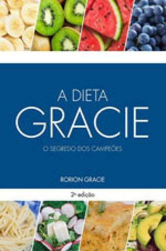 A Dieta Gracie