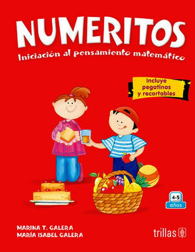 Numeritos. Iniciación Al Pensamiento Matemático