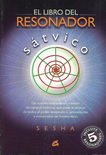 El Libro Del Resonador Satvico