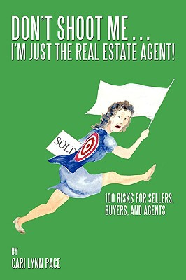 Libro Don't Shoot Me...i'm Just The Real Estate Agent!: 1...