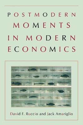 Libro Postmodern Moments In Modern Economics - David F. R...