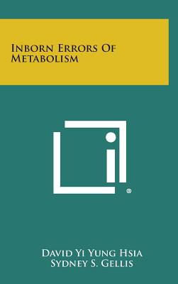 Libro Inborn Errors Of Metabolism - Hsia, David Yi Yung