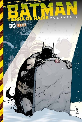 Batman Tierra De Nadie 6 - Ecc - Dc