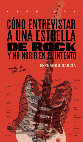 Cómo Entrevistar A Una Estrella De Rock, García, Jus