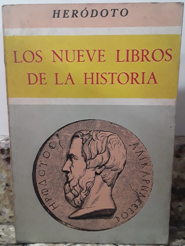 Libro Los Nueve Libros De Historia - Herodoto