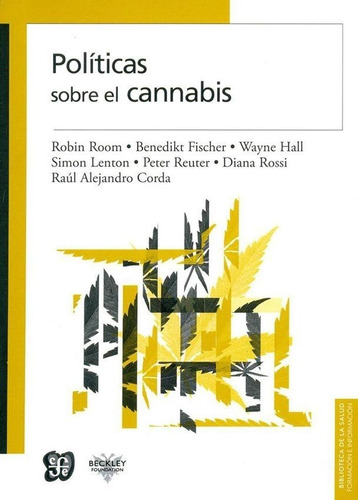 Politicas Sobre El Cannabis - Varios Autores