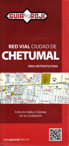 Red Vial Ciudad De Chetumal