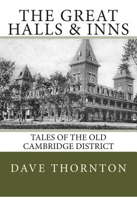 Libro Great Halls & Inns: Tales Of The Old Cambridge Dist...