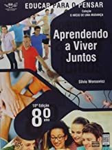 Aprendendo A Viver Juntos - 8º Ano