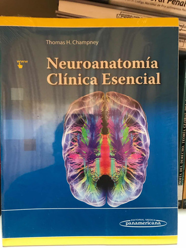 Neuro Anatomía Clínica Esencial