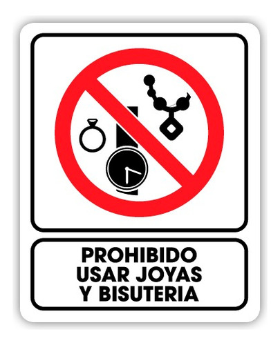 Señalamiento Prohibido Usar Joyas Y Bisutería 30x40