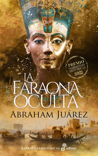 Libro La Faraona Oculta - Abraham Juã¡rez