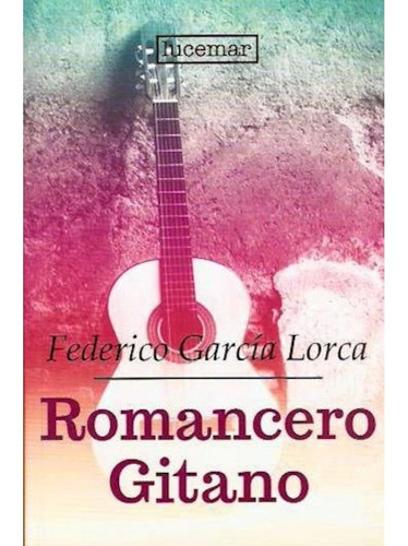 Romancero Gitano, De Federico García Lorca. Editorial Plutón Ediciones En Español