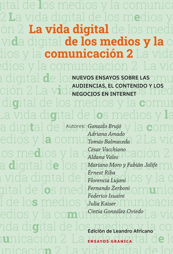 Vida Digital De Medios Y La Comunicacion 2 - Granica Libro