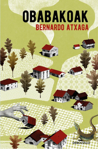 Libro: Obabakoak. Atxaga, Bernardo. Debolsillo