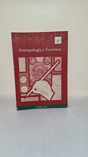 Antopologia Y Escritura - Rita Cuello - Lasra - Usado 