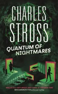 Quantum Of Nightmares : Book 2 Of The New Management, A Seri