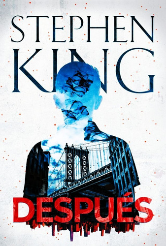Despues - Stephen King - Libro Nuevo - Original - Envios