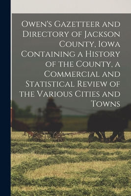 Libro Owen's Gazetteer And Directory Of Jackson County, I...