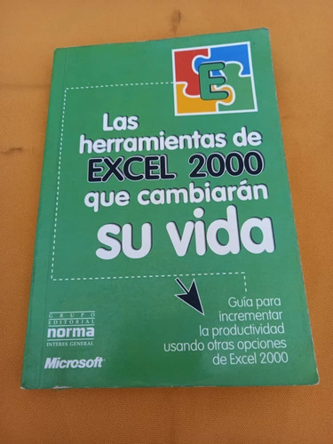 Computacion - Las Herramientas De Excel 2000 - Guia