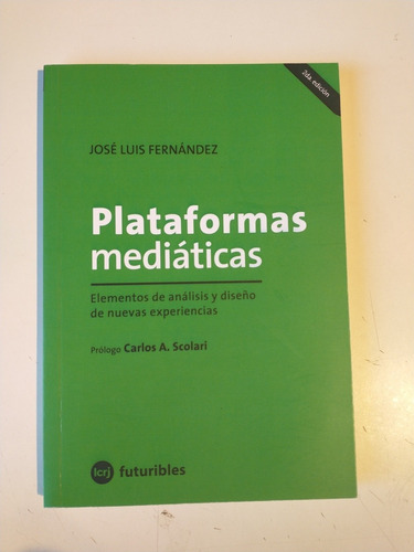 Plataformas Mediáticas José Luis Fernández