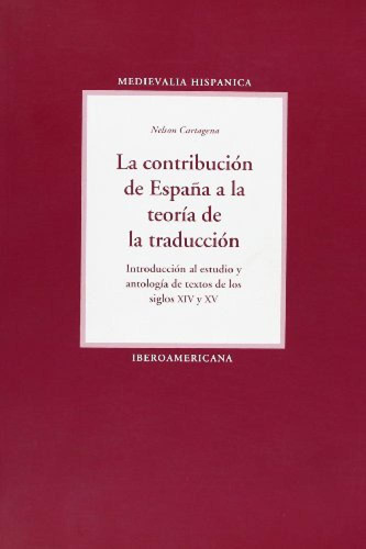 Contribucion De España A Teoria De Traduccion