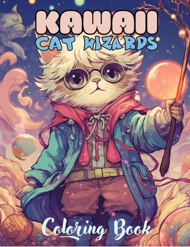 Libro: Kawaii Wizard Cat Coloring Book: Adorable Cat Learnin