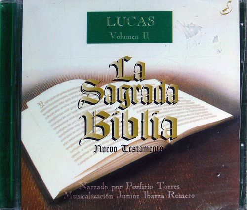 La Sagrada Biblia - Lucas Vol. 2