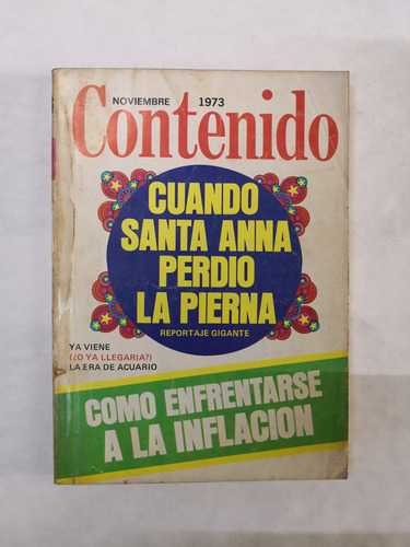 Revista Contenido Noviembre 1973,#126 Santa Anna Perdió