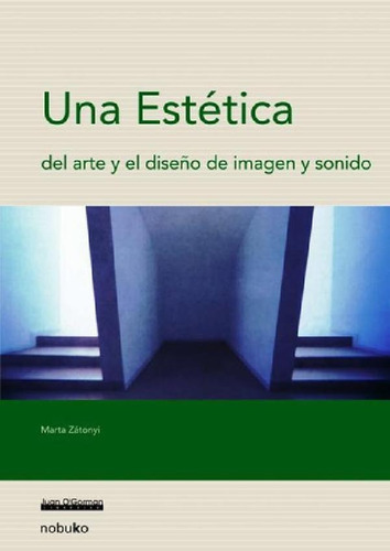 Libro - Una Estetica Del Arte Zatonyi