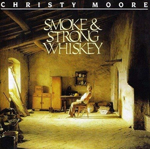 Cd Smoke And Strong Wiskey - Moore, Christy