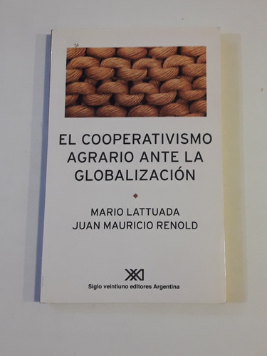 El Cooperativismo Agrario Ante La Globalización Usado 