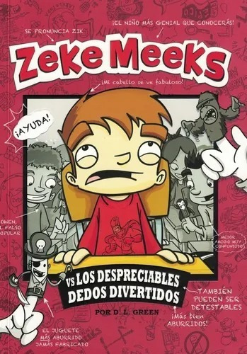 Libro Zeke Meeks Vs. Los Despreciables Dedos Divertidos 