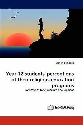 Libro Year 12 Students' Perceptions Of Their Religious Ed...