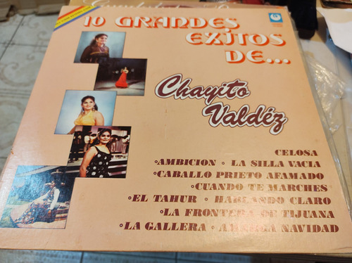 Chayito Valdez 10 Grandes Éxitos Vinyl,lp,acetato 