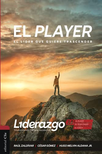 El Player -version Color-: El Lider Que Quiere Trascender -l