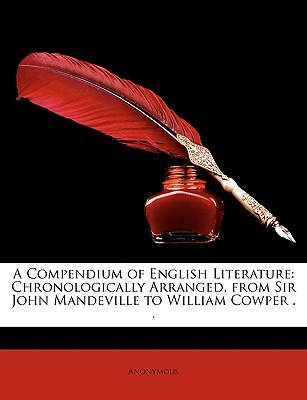 Libro A Compendium Of English Literature: Chronologically...