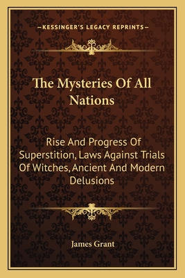 Libro The Mysteries Of All Nations: Rise And Progress Of ...