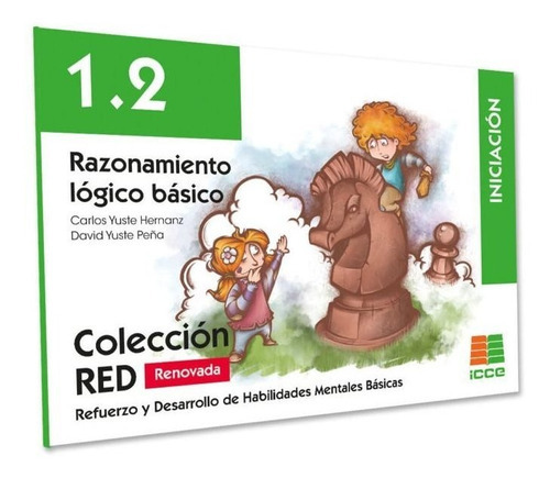 RED 1.2 Renovado, de YUSTE HERNANZ, CARLOS. Editorial Instituto Calasanz de Ciencias de la Educación, tapa blanda en español