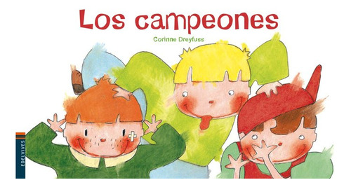 Los Campeones (libro Original)