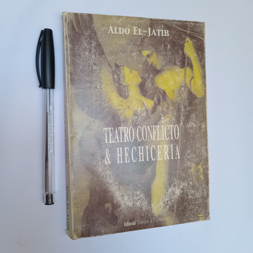 Teatro Conflicto & Hechiceria - Aldo El-jatib - Edicion 1999