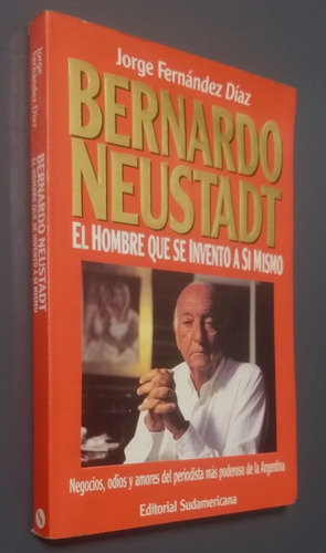 Bernardo Neustadt- Jorge Fernandez Diaz- Sudamericana- 1993