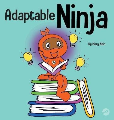 Libro Adaptable Ninja : A Children's Book About Cognitive...