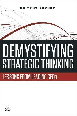 Libro Demystifying Strategic Thinking - Tony Grundy