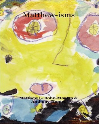 Libro Matthew-isms : Words Of Inspiration - Matthew L Boh...