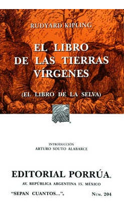 El Libro De Las Tierras Vírgenes (el Libro De La Selva)