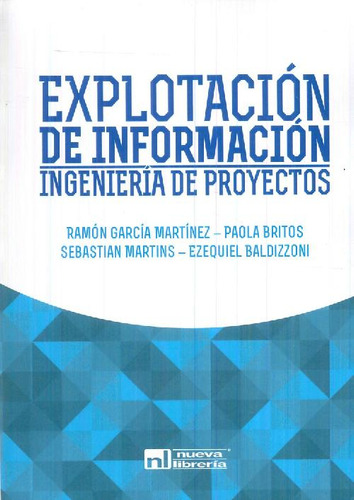 Libro Explotación De Información De Paola Britos Ramón Garcí