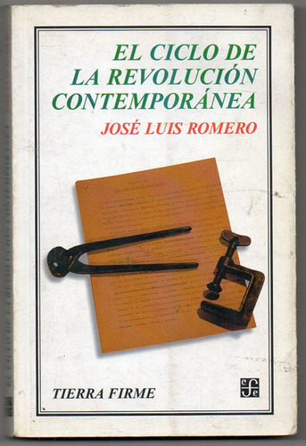 El Ciclo De La Revolución Contemporánea - Romero - 1997